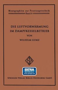 Produktbild: Die Luftvorw&auml;rmung im Dampfkesselbetrieb