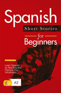 Produktbild: Spanish Short Stories for Beginners