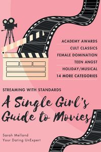 Produktbild: A Single Girl's Guide to... Must-See Movies