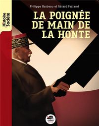 Produktbild: La poignee de main de la honte