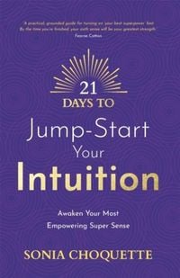 Produktbild: 21 Days to Jump-Start Your Intuition