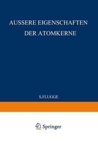 Produktbild: External Properties of Atomic Nuclei / &Auml;ussere Eigenschaften der Atomkerne