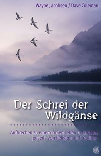 Produktbild: Der Schrei der Wildg&auml;nse