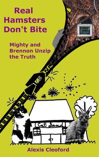 Produktbild: Real Hamsters Don't Bite (Mighty and Brennon Series, #1)
