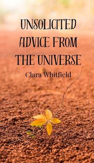 Produktbild: Unsolicited Advice from the Universe