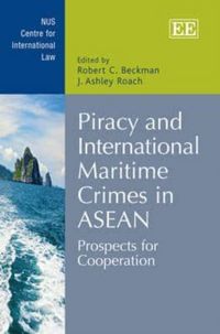 Produktbild: Piracy and International Maritime Crimes in ASEAN