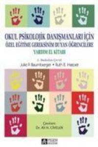 Produktbild: Okul Psikolojik Danismanlari Icin &Ouml;zel Egitime Gereksinim Duyan &Ouml;grencilere Yardim El Kitabi