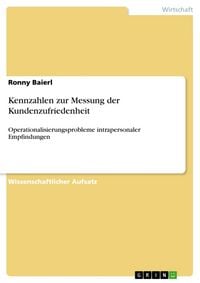 Produktbild: Kennzahlen zur Messung der Kundenzufriedenheit