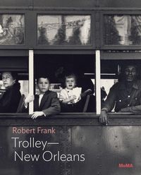 Produktbild: Robert Frank: Trolley-New Orleans