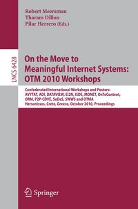 Produktbild: On the Move to Meaningful Internet Systems: OTM 2010
