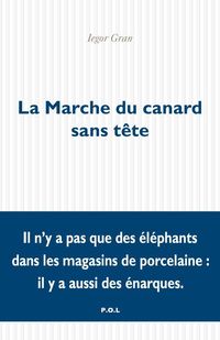 Produktbild: La marche du canard sans t&ecirc;te