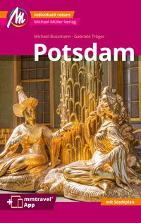 Bild vom Artikel Potsdam MM-City Reiseführer Michael Müller Verlag vom Autor Michael Bussmann