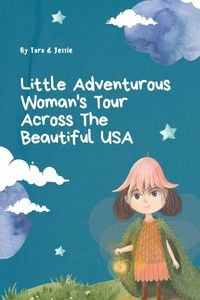 Produktbild: Little Adventurous Woman Tour across the Beautiful USA