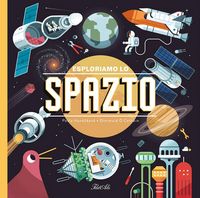 Produktbild: Esploriamo lo spazio
