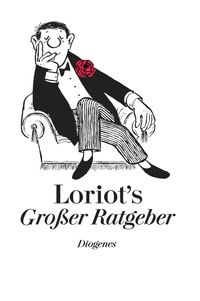 Bild vom Artikel Loriots großer Ratgeber vom Autor Loriot