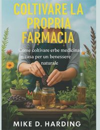 Produktbild: Coltivare La Propria Farmacia