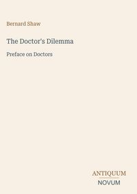 Produktbild: The Doctor's Dilemma