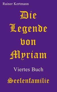 Produktbild: Die Legende von Myriam