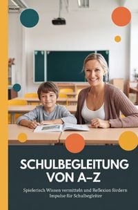 Produktbild: Schulbegleitung von A-Z