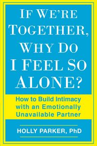 Produktbild: If We're Together, Why Do I Feel So Alone?