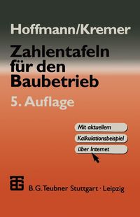 Produktbild: Zahlentafeln f&uuml;r den Baubetrieb
