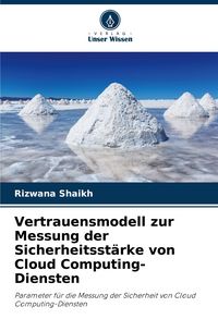 Produktbild: Vertrauensmodell zur Messung der Sicherheitsst&auml;rke von Cloud Computing-Diensten