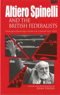 Produktbild: Altiero Spinelli and British Federalists