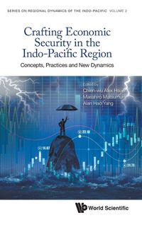 Produktbild: Crafting Economic Security in The Indo-Pacific Region