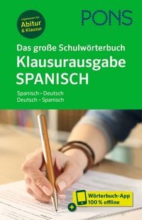 Produktbild: PONS Das gro&szlig;e Schulw&ouml;rterbuch Klausurausgabe Spanisch