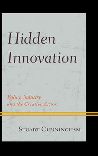 Produktbild: Cunningham, S: Hidden Innovation