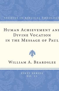 Produktbild: Human Achievement and Divine Vocation in the Message of Paul