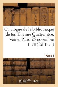 Produktbild: Catalogue de livres pr&eacute;cieux de numismatique, arch&eacute;ologie, &eacute;pigraphie et d'art moderne