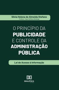 Produktbild: O Princ&iacute;pio da Publicidade e Controle da Administra&ccedil;&atilde;o P&uacute;blica