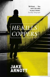 Produktbild: Arnott, J: He Kills Coppers