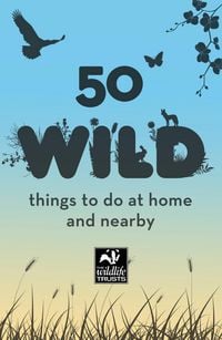 Produktbild: 50 Wild Things to Do