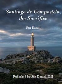 Produktbild: Santiago de Compostela, the Sacrifice