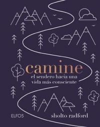 Produktbild: Camine : el sendero hacia una vida m&aacute;s consciente