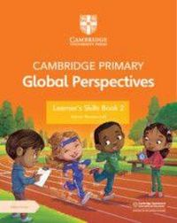 Produktbild: Cambridge Primary Global Perspectives Learner's Skills Book 2 with Digital Access (1 Year)