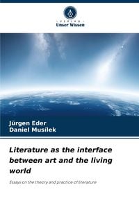 Produktbild: Literature as the interface between art and the living world