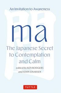 Produktbild: Ma: The Japanese Secret to Contemplation and Calm