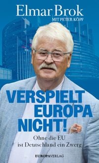 Produktbild: Verspielt Europa nicht!