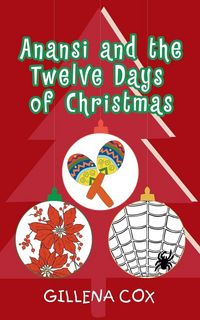 Produktbild: Anansi and the Twelve Days of Christmas
