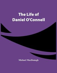 Produktbild: The Life Of Daniel O'Connell