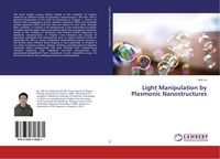 Produktbild: Light Manipulation by Plasmonic Nanostructures