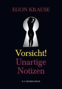 Produktbild: Vorsicht: Unartige Notizen