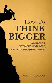 Produktbild: How to Think Bigger