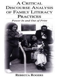 Produktbild: A Critical Discourse Analysis of Family Literacy Practices