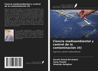Produktbild: Ciencia medioambiental y control de la contaminaci&oacute;n (II)