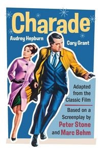 Produktbild: Charade (Adapted from the Classic 1963 Film Screenplay)