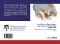 Produktbild: Prevalence of mycoflora associated with Oyster mushroom